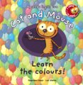cat and mouse: learn the colours-stephane husar-loic mehee-9788467830866 cat and mouse: learn the colours-stephane husar-loic mehee-9788467830866