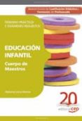 cuerpo de maestros. educacion infantil. temario practico y examen es resueltos-9788468103266 cuerpo de maestros. educacion infantil. temario practico y examen es resueltos-9788468103266