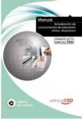 manual actualizacion de conocimientos de laboratorio clinico. bio quimica. formacion para el empleo-9788468129266 manual actualizacion de conocimientos de laboratorio clinico. bio quimica. formacion para el empleo-9788468129266