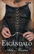 escándalo (ebook)-ada martin-9788468778266 escándalo (ebook)-ada martin-9788468778266