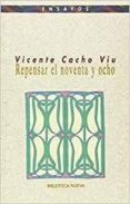 repensar el 98-vicente cacho viu-9788470304866 repensar el 98-vicente cacho viu-9788470304866