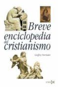 breve enciclopedia del cristianismo-geoffrey parrinder-9788470904066 breve enciclopedia del cristianismo-geoffrey parrinder-9788470904066