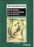 dificultades en el aprendizaje de la lectura: nuevas aportaciones en su diagnostico y tratamiento-maria dolores gonzalez portal-9788471124166 dificultades en el aprendizaje de la lectura: nuevas aportaciones en su diagnostico y tratamiento-maria dolores gonzalez portal-9788471124166
