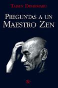 preguntas a un maestro zen-taisen deshimaru-9788472452466 preguntas a un maestro zen-taisen deshimaru-9788472452466