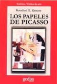 los papeles de picasso-rosalind e. krauss-9788474327366 los papeles de picasso-rosalind e. krauss-9788474327366