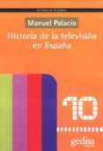 historia de la television en españa-manuel palacio-9788474328066 historia de la television en españa-manuel palacio-9788474328066