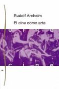 el cine como arte-rudolf arnheim-9788475093666 el cine como arte-rudolf arnheim-9788475093666