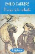 el reino de la calderilla-emilio carrere-9788477025566 el reino de la calderilla-emilio carrere-9788477025566
