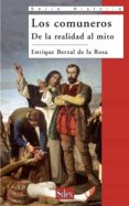 los comuneros: de la realidad al mito-enrique berzal de la rosa-9788477372066 los comuneros: de la realidad al mito-enrique berzal de la rosa-9788477372066