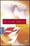 el ultimo imperio: ensayos 1992-2001-gore vidal-9788477389866 el ultimo imperio: ensayos 1992-2001-gore vidal-9788477389866