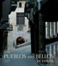los pueblos mas bellos de españa-luis carandell-9788477827566 los pueblos mas bellos de españa-luis carandell-9788477827566