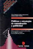 politicas y estrategias de comunicacion y publicidad: como gestio nar la comunicacion global de la empresa y diseñar una campaña depublicidad-jose maria ferre trenzano-jordi ferre nadal-9788479782566 politicas y estrategias de comunicacion y publicidad: como gestio nar la comunicacion global de la empresa y diseñar una campaña depublicidad-jose maria ferre trenzano-jordi ferre nadal-9788479782566