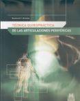 tecnica quiropractica de las articulaciones perifericas-raymond t, broome-9788480198066 tecnica quiropractica de las articulaciones perifericas-raymond t, broome-9788480198066