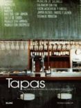 tapas: las mejores tapas de los chefs españoles-fiona dunlop-9788480768566 tapas: las mejores tapas de los chefs españoles-fiona dunlop-9788480768566