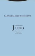 obra completa 8: la dinamica de lo inconsciente (rustica)-carl gustav jung-9788481645866 obra completa 8: la dinamica de lo inconsciente (rustica)-carl gustav jung-9788481645866