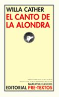el canto de la alondra-willa cather-9788481913866 el canto de la alondra-willa cather-9788481913866