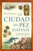 la ciudad del pez elefante-peter a. parsons-9788483067666 la ciudad del pez elefante-peter a. parsons-9788483067666