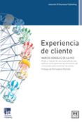 experiencia de cliente-marcos gonzalez de la hoz-9788483562666 experiencia de cliente-marcos gonzalez de la hoz-9788483562666