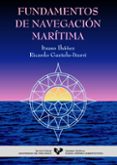fundamentos de navegacion maritima-ricardo gaztelu-iturri-itsaso ibanez-9788483734766 fundamentos de navegacion maritima-ricardo gaztelu-iturri-itsaso ibanez-9788483734766