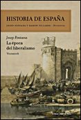 historia de españa (vol. vi): la epoca del liberalismo-josep fontana-9788484328766 historia de españa (vol. vi): la epoca del liberalismo-josep fontana-9788484328766