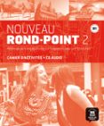 nouveau rond - point 2 (b1) cahier d activites + cd audio-9788484436966 nouveau rond - point 2 (b1) cahier d activites + cd audio-9788484436966