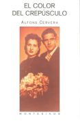 el color del crepusculo (montesinos)-alfons cervera-9788489354166 el color del crepusculo (montesinos)-alfons cervera-9788489354166