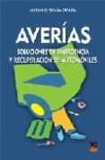 averias: soluciones de emergencia y recuperacion de automoviles-antonio ocaña ocaña-9788489656666 averias: soluciones de emergencia y recuperacion de automoviles-antonio ocaña ocaña-9788489656666