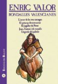 rondalles valencianes 6: l amor de les tres taronges; el princep desmemoriat; el jugador de petrer; joan-antoni i els torpalls; llegenda del palleter-enric valor-9788489663466 rondalles valencianes 6: l amor de les tres taronges; el princep desmemoriat; el jugador de petrer; joan-antoni i els torpalls; llegenda del palleter-enric valor-9788489663466