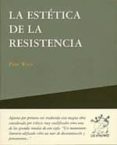 la estetica de la resistencia-peter weiss-9788489753266 la estetica de la resistencia-peter weiss-9788489753266