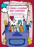 como contar un cuento-marisol artica-9788490230466 como contar un cuento-marisol artica-9788490230466
