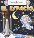 descubrimos el espacio (peque cuentos)-9788490244166 descubrimos el espacio (peque cuentos)-9788490244166