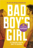 te odiare hasta que te quiera (bad boy s girl 1)-blair holden-9788490435366 te odiare hasta que te quiera (bad boy s girl 1)-blair holden-9788490435366