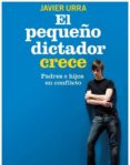 el pequeño dictador crece (ebook)-9788490603666 el pequeño dictador crece (ebook)-9788490603666