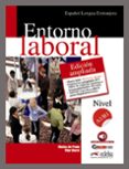 entorno laboral: nivel de a1 a b1-pilar marcé marisa de prada-9788490816066 entorno laboral: nivel de a1 a b1-pilar marcé marisa de prada-9788490816066