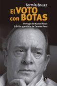 el voto con botas-fermin bouza alvarez-9788490974766 el voto con botas-fermin bouza alvarez-9788490974766