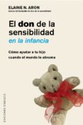 el don de la sensibilidad en la infancia (ebook)-9788491112266 el don de la sensibilidad en la infancia (ebook)-9788491112266