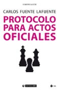 protocolo para actos oficiales-carlos fuente lafuente-9788491169666 protocolo para actos oficiales-carlos fuente lafuente-9788491169666