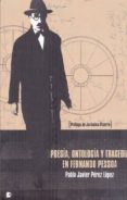 poesia, ontologia y tragedia en fernando pessoa-pablo javier perez lopez-9788492497966 poesia, ontologia y tragedia en fernando pessoa-pablo javier perez lopez-9788492497966