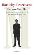 bartleby l escrivent-herman melville-9788492672066 bartleby l escrivent-herman melville-9788492672066