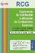 reglamento tecnico de distribucion y utilizacion de combustibles y sus instrucciones tecnicas complementarias: igc 01 a 11-9788492812066 reglamento tecnico de distribucion y utilizacion de combustibles y sus instrucciones tecnicas complementarias: igc 01 a 11-9788492812066