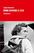 como aprendi a leer-agnes desarthe-9788492865666 como aprendi a leer-agnes desarthe-9788492865666