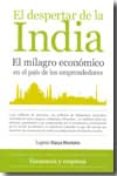 el despertar de la india: el milagro economico en el pais de los emprendedores-eugenio viassa da purificaçao-9788492924066 el despertar de la india: el milagro economico en el pais de los emprendedores-eugenio viassa da purificaçao-9788492924066