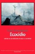ecocidio-franz j. broswimmer-9788493369866 ecocidio-franz j. broswimmer-9788493369866