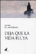 deja que la vida fluya-ramesh s. balsekar-9788493472566 deja que la vida fluya-ramesh s. balsekar-9788493472566