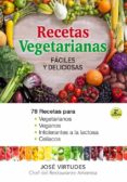cocina natural y facil: recetas para vegetarianos, veganos, intol erantes a la lactosa y celiacos-jose virtudes-9788493817466 cocina natural y facil: recetas para vegetarianos, veganos, intol erantes a la lactosa y celiacos-jose virtudes-9788493817466