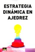 estrategia dinámica en ajedrez-m. suba-9788494032066 estrategia dinámica en ajedrez-m. suba-9788494032066