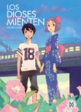 los dioses mienten-kaori ozaki-9788494231766 los dioses mienten-kaori ozaki-9788494231766