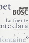 la fuente clara-david bosc-9788494447266 la fuente clara-david bosc-9788494447266