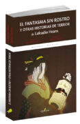 el fantasma sin rostro y otras historias de terror de lafcadio hearn-sean michael wilson-9788494464966 el fantasma sin rostro y otras historias de terror de lafcadio hearn-sean michael wilson-9788494464966