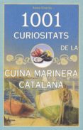 1001 curiositat de la cuina marinera-anna garcia-9788494836466 1001 curiositat de la cuina marinera-anna garcia-9788494836466